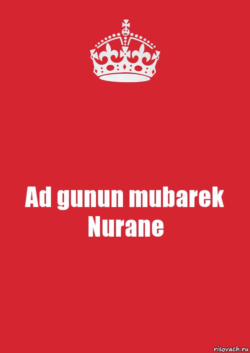 Ad gunun mubarek Nurane, Комикс Keep Calm 3