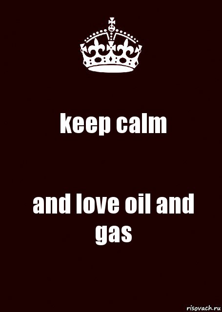 keep calm and love oil and gas, Комикс keep calm