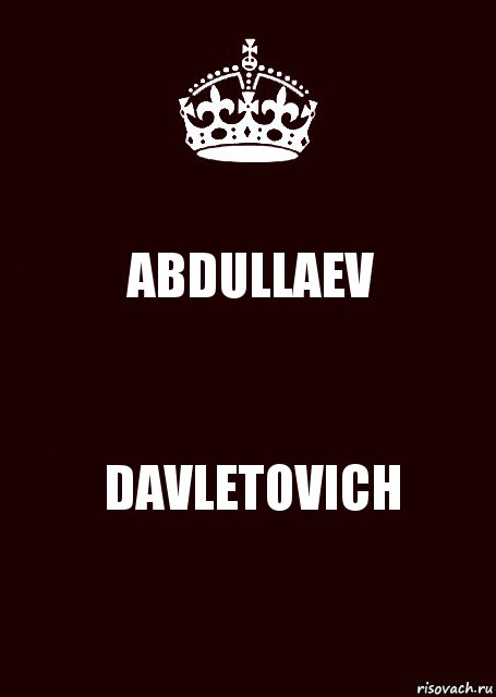 ABDULLAEV DAVLETOVICH, Комикс keep calm