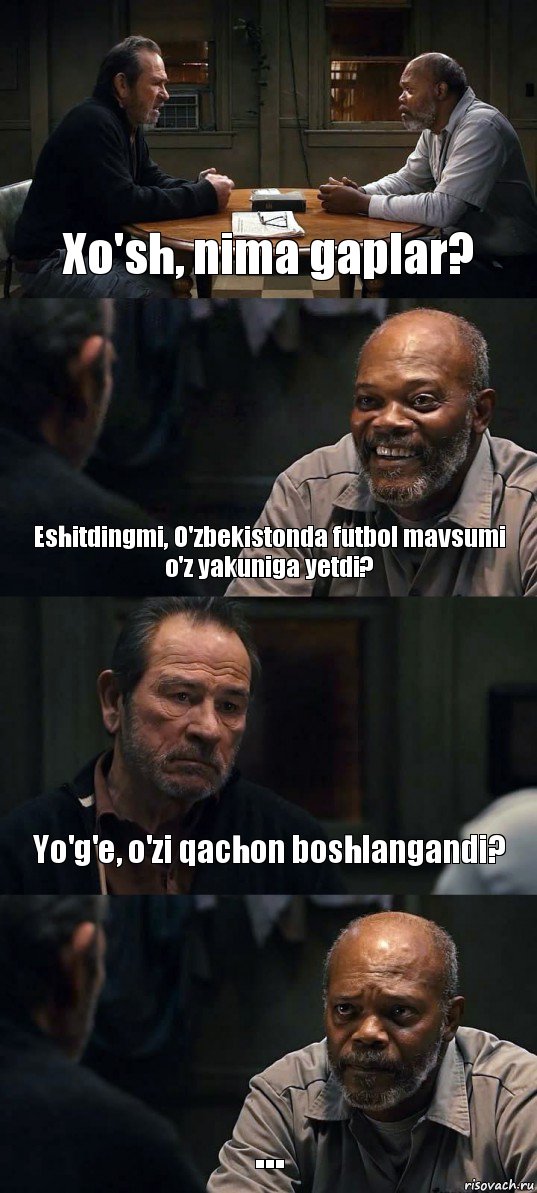 Xo'sh, nima gaplar? Eshitdingmi, O'zbekistonda futbol mavsumi o'z yakuniga yetdi? Yo'g'e, o'zi qachon boshlangandi? ..., Комикс The Sunset Limited