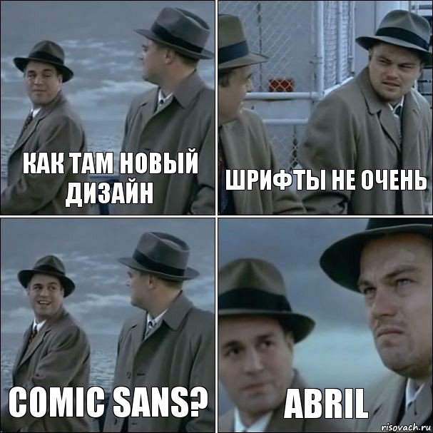 как там новый дизайн шрифты не очень comic sans? abril, Комикс дикаприо 4