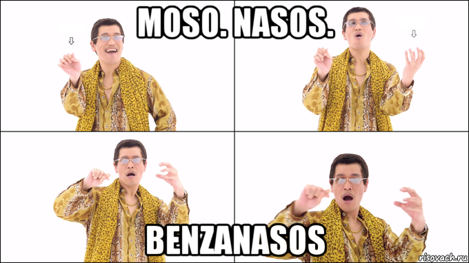moso. nasos. benzanasos