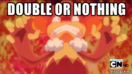 double or nothing 