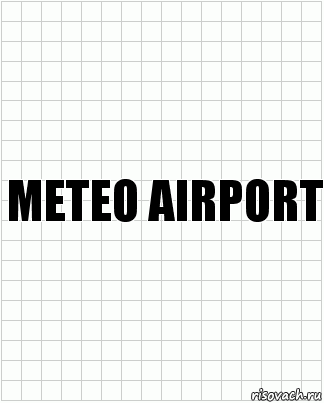 meteo airport, Комикс  бумага