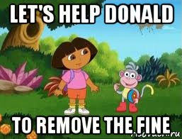 let's help donald to remove the fine, Мем Даша следопыт