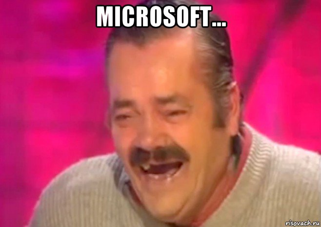 microsoft... , Мем  Испанец