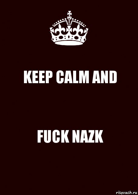 KEEP CALM AND FUCK NAZK, Комикс keep calm