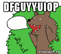 dfguyyuiop 