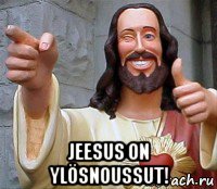  jeesus on ylösnoussut!, Мем Иисус