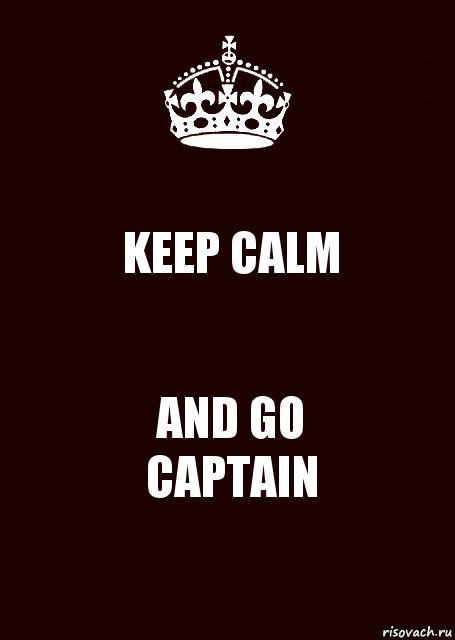KEEP CALM AND GO
CAPTAIN, Комикс keep calm