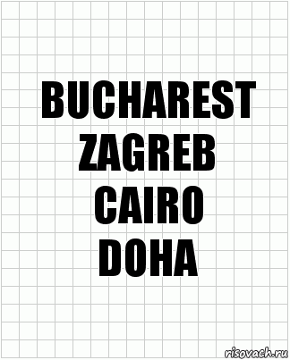 BUCHAREST
ZAGREB
CAIRO
DOHA, Комикс  бумага