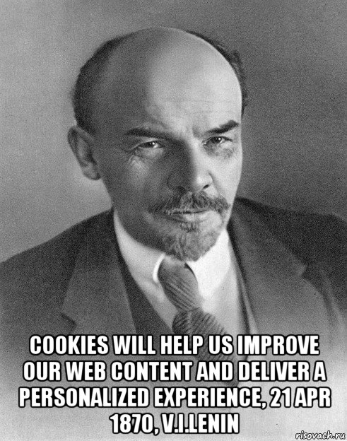  cookies will help us improve our web content and deliver a personalized experience, 21 apr 1870, v.i.lenin