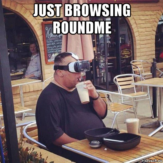 just browsing roundme , Мем Roundme