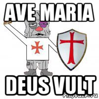 ave maria deus vult