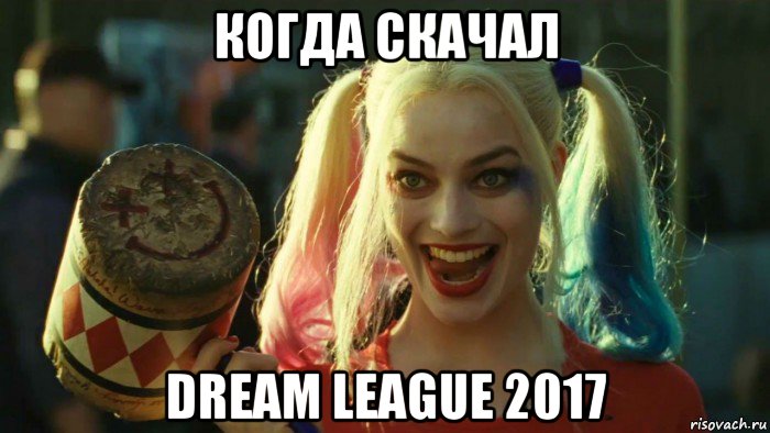 когда скачал dream league 2017, Мем    Harley quinn