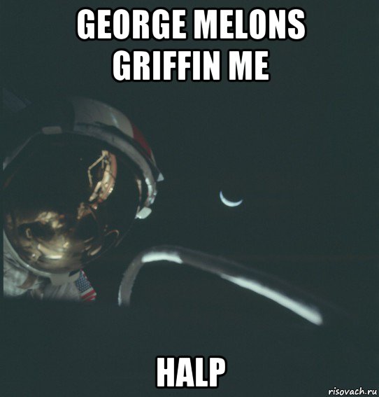 george melons griffin me halp