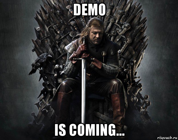 demo is coming...