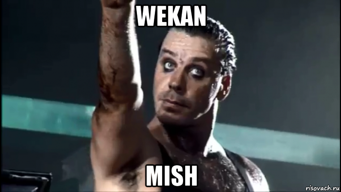 wekan mish, Мем rammstein