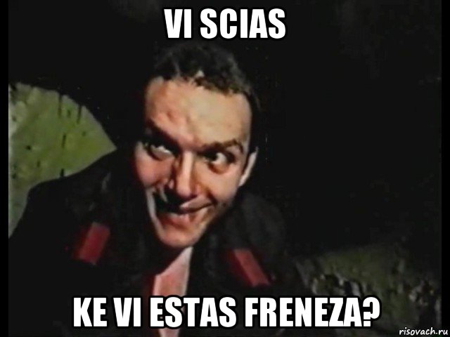 vi scias ke vi estas freneza?, Мем Епифанцев