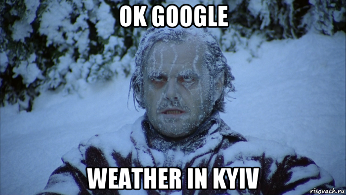 ok google weather in kyiv