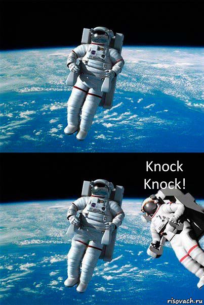  Knock Knock!, Комикс  Один в открытом космосе