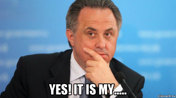  yes! it is my....., Мем Мутко