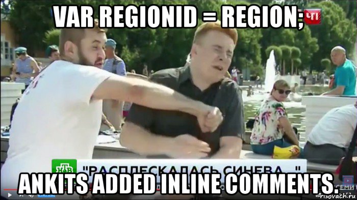 var regionid = region; ankits added inline comments.