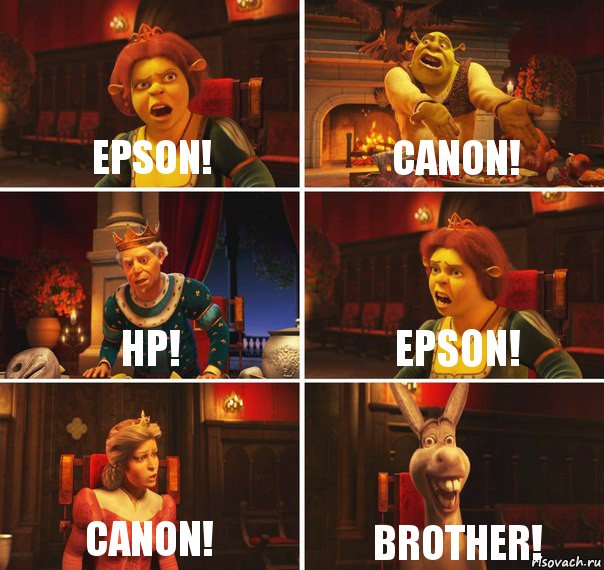 Epson! Canon! HP! Epson! Canon! Brother!, Комикс  Шрек Фиона Гарольд Осел