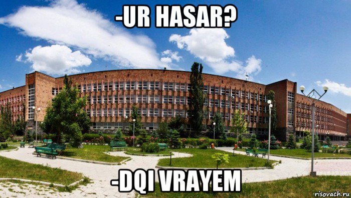 -ur hasar? -dqi vrayem