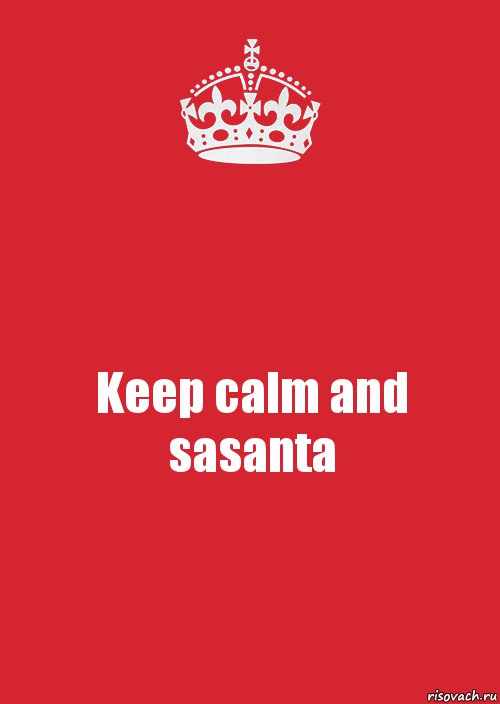 Keep calm and sasanta, Комикс Keep Calm 3