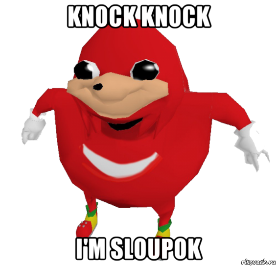 knock knock i'm sloupok