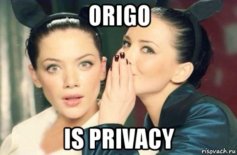 origo is privacy, Мем  Он