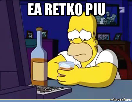 ea retko piu 