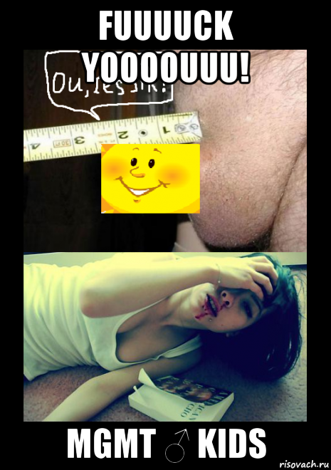 fuuuuck yoooouuu! mgmt ♂ kids
