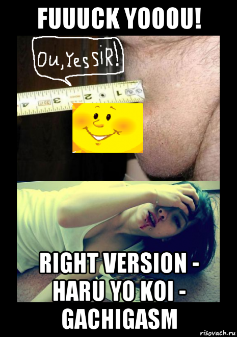 fuuuck yooou! right version - haru yo koi - gachigasm