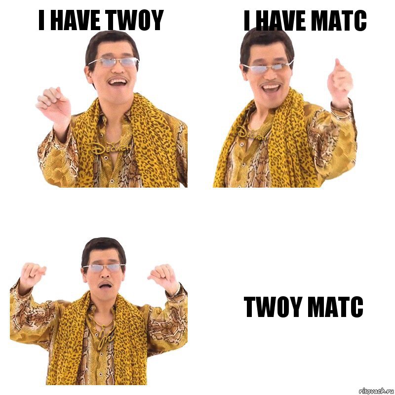 I have twoy I have matc Twoy matc, Комикс  Ppap penpineapple