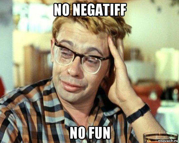 no negatiff no fun