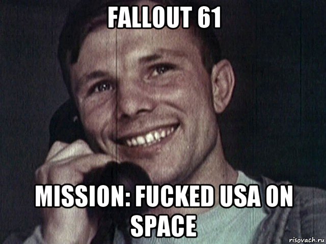 fallout 61 mission: fucked usa on space