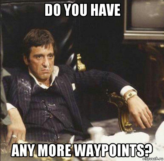 do you have any more waypoints?