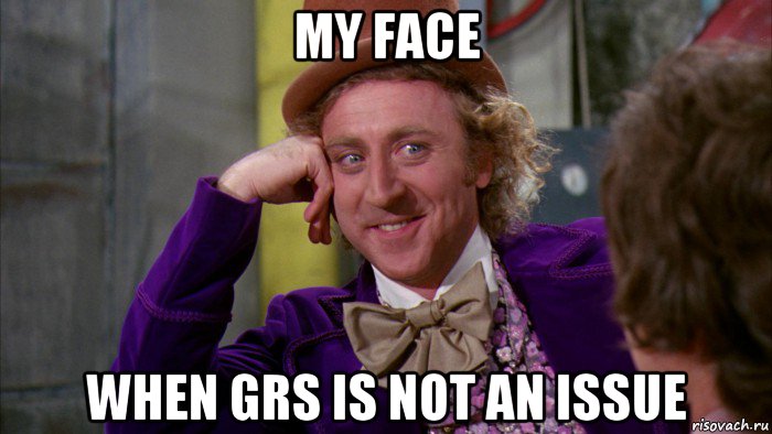 my face when grs is not an issue, Мем Ну давай расскажи (Вилли Вонка)