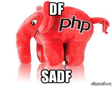 df sadf, Мем php
