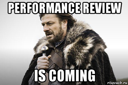 performance review is coming, Мем Winter is coming