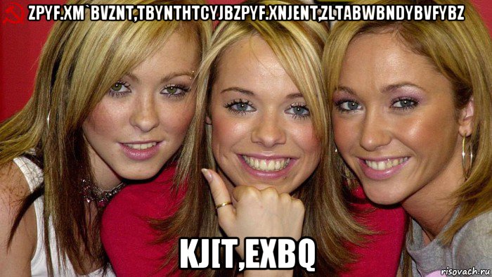 zpyf.xm`bvznt,tbynthtcyjbzpyf.xnjent,zltabwbndybvfybz kj[t,exbq