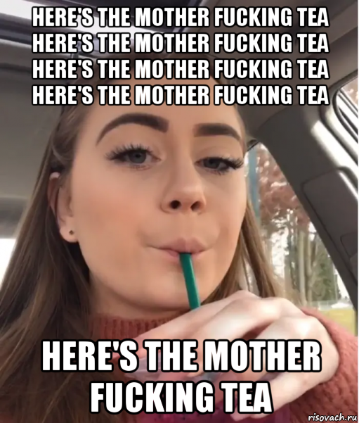 here's the mother fucking tea here's the mother fucking tea here's the mother fucking tea here's the mother fucking tea here's the mother fucking tea