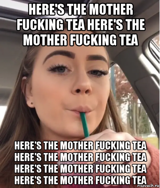 here's the mother fucking tea here's the mother fucking tea here's the mother fucking tea here's the mother fucking tea here's the mother fucking tea here's the mother fucking tea