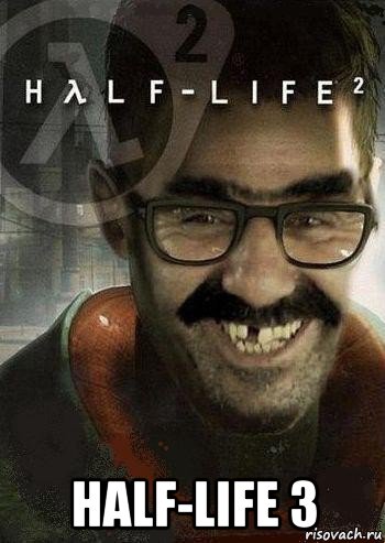  half-life 3, Мем Ашот Фримэн