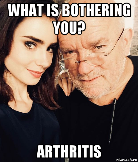 what is bothering you? arthritis