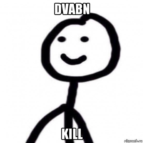 dvabn kill