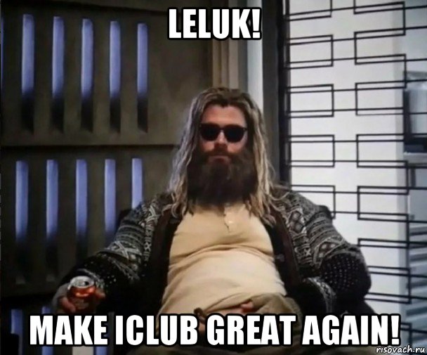 leluk! make iclub great again!, Мем Толстый Тор