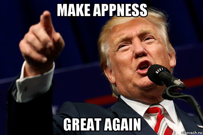 make appness great again